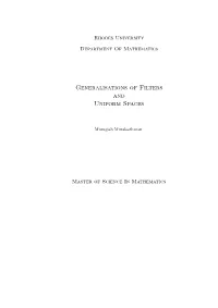 Generalisations of Filters and Uniform Spaces