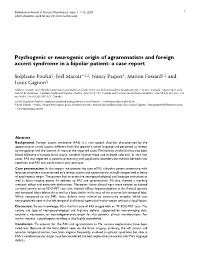 Psychogenic Or Neurogenic Origin of Agrammatism and Foreign Accent Syndrome in a Bipolar Patient: a Case Report
