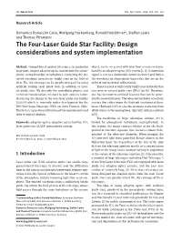 The Four-Laser Guide Star Facility: Design Considerations and System Implementation