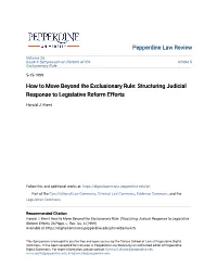 How to Move Beyond the Exclusionary Rule: Structuring Judicial Response to Legislative Reform Efforts