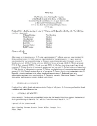 MINUTES the Minutes of the First Regular Meeting Of