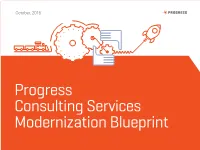 Progress Consulting Services Modernization Blueprint