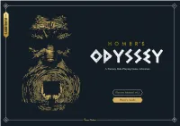 THE LAND of MYTH MECHANICS: This Adventure Was Designed As a ‘One Shot’ (I.E