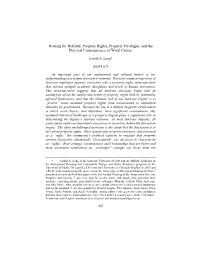 Waiting for Hohfeld: Property Rights, Property Privileges, and the Physical Consequences of Word Choice