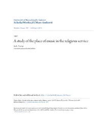 A Study of the Place of Music in the Religious Service Ruth