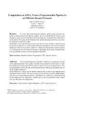 From a Programmable Pipeline to an Efficient Stream Processor