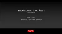 Introduction to C++: Part 1 Tutorial Version 0.2