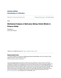 Mechanical Analyses of Multi-Piece Mining Vehicle Wheels to Enhance Safety