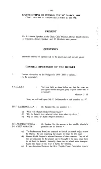 Present Questions General Discussion of the Budget