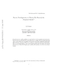 Recent Developments in Physics Far Beyond the Standard Model