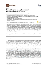 Recent Progress in Applications of Enzymatic Bioelectrocatalysis