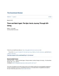 There and Back Again: the Epic Hero's Journey Through Gift-Giving." the Downtown Review