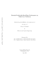 Towards Predictable Real-Time Performance on Multi-Core Platforms