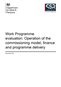 Work Programme Evaluation: Operation of the Commissioning Model, Finance and Programme Delivery