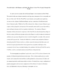 1 from the Eagle to the Hammer and Sickle: How Russia's Great War Tragedy Changed the World It Can Be Said with Certainty That T