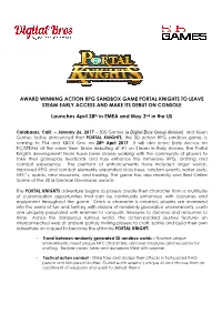 AWARD WINNING ACTION STEAM EARLY ACCESS Launches April ACTION RPG SANDBOX GAME PORTAL ACCESS and MAKE ITS DEBUT on April 28Th In