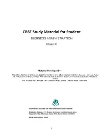 CBSE Study Material for Student BUSINESS ADMINISTRATION Class XI