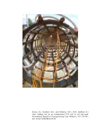 Kania, J.K., Sorensen, K.K., and Fellenius, B.H., 2020. Analysis of a Static Loading Test on an Instrumented CFA Pile in Silt and Sand