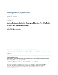 Listing Decisions Under the Endangered Species Act: Why Better Science Isn't Always Better Policy