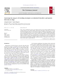 Assessing the Impact of Breeding Strategies on Inherited Disorders and Genetic Diversity in Dogs ⇑ Grégoire Leroy , Xavier Rognon