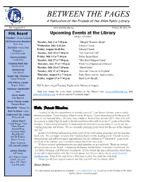 BETWEEN the PAGES a Publication of the Friends of the Allen Public Library
