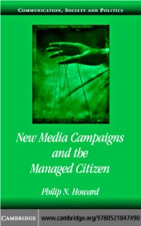 New Media Campaigns and the Managed Citizen