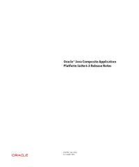 Oracle Java Composite Application Platform Suite 6.3 Release Notes