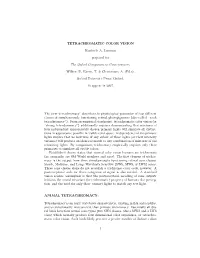 TETRACHROMATIC COLOR VISION Kimberly A. Jameson Prepared For