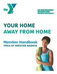 Your Home Away from Home