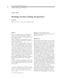 Aetiology of Autism: Findings and Questions*