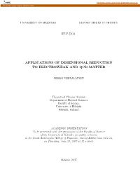 Applications of Dimensional Reduction to Electroweak and Qcd Matter