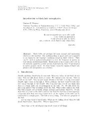 Introduction to Black Hole Astrophysics, 2010 Gustavo E