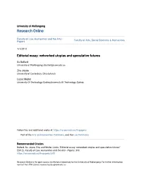 Networked Utopias and Speculative Futures