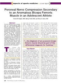 Peroneal Nerve Compression Secondary to an Anomalous Biceps Femoris Muscle in an Adolescent Athlete Kevin M