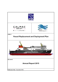 Vessel Replacement and Deployment Plan