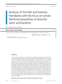 Analysis of the Kefir and Koumiss Microbiota with the Focus on Certain Functional Properties of Selected Lactic Acid Bacteria