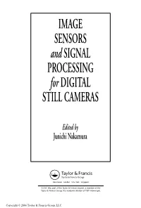 IMAGE SENSORS and SIGNAL PROCESSING for DIGITAL STILL CAMERAS