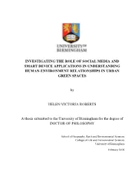 Investigating the Role of Social Media and Smart Device Applications in Understanding Human-Environment Relationships in Urban Green Spaces