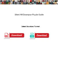 Silent Hill Downpour Puzzle Guide