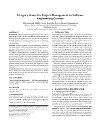 A Legacy Game for Project Management in Software Engineering Courses