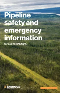 Pipeline Safety and Emergency Information for Our Neighbours