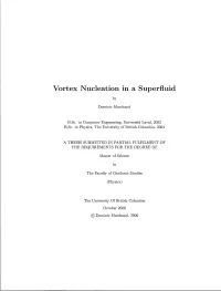 Vortex Nucleation in a Superfluid