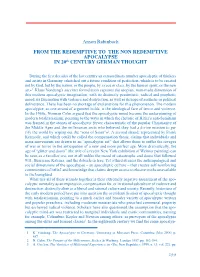 Anson Rabinbach from the REDEMPTIVE to the NON REDEMPTIVE APOCALYPSE in 20Th CENTURY GERMAN THOUGHT
