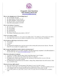 Frequently Asked Questions NEW Students and Parents