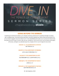 GOING BEYOND the SERMON Commitment to the Life God Created You for Changes Everything; and the Lack of Commitment Changes Everything