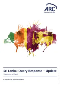 Sri Lanka: Query Response – Update the Situa�On of Tamils