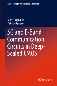 5G and E-Band Communication Circuits in Deep- Scaled CMOS Analog Circuits and Signal Processing
