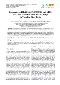 Comparison of Hadcm3, CSIRO Mk3 and GFDL CM2. 1 in Prediction The