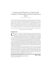 Organizational Response to Institutional Change: EU Membership and the Finnish Dairy Sector
