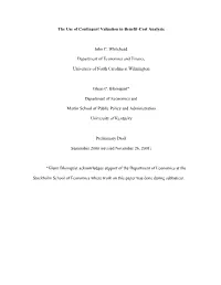 The Use of Contingent Valuation in Benefit-Cost Analysis John C